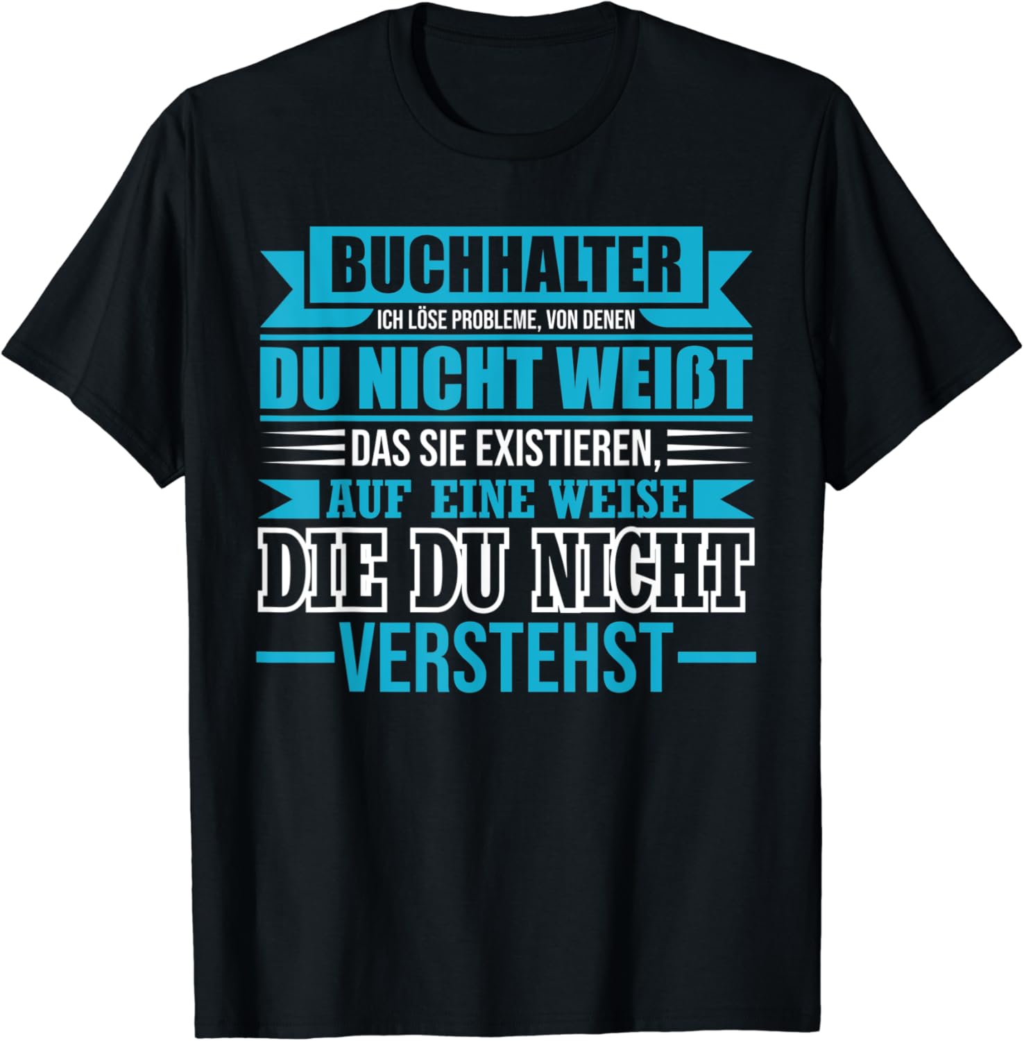 Buchhalter Problem Löser TShirt Amazon.de Fashion